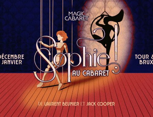 Une Soirée Magique au Spectacle « Sophie au Cabaret »